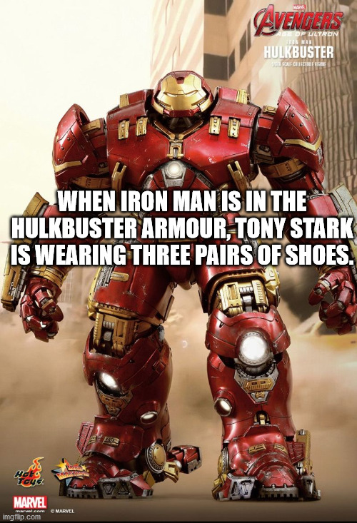 iron man hulkbuster - Avengers Sed Ultron 150 Man Hulkbuster Scale Chlichen 2 When Iron Man Is In The Hulkbuster Armour, Tony Stark Is Wearing Three Pairs Of Shoes. un Hces Toys Marvel imgflip.com marvel.com Cmarvel