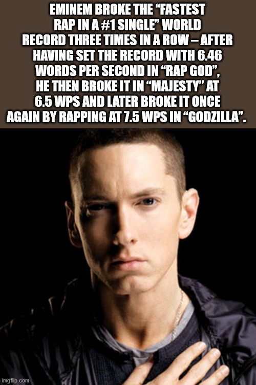 eminem and bohemia - Eminem Broke The Fastest Rap In A Single" World Record Three Times In A Row After Having Set The Record With 6.46 Words Per Second In Rap God", He Then Broke It In "Majesty" At 6.5 Wps And Later Broke It Once Again By Rapping At 7.5 W
