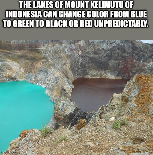 kanye west meme - The Lakes Of Mount Kelimutu Of Indonesia Can Change Color From Blue To Green To Black Or Red Unpredictably. imgflip.com