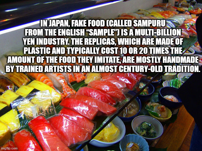 dish - In Japan, Fake Food Called Sampuru From The English Sample" Is A MultiBillion Yen Industry. The Replicas, Which Are Made Of Plastic And Typically Cost 10 Or 20 Times The Amount Of The Food They Imitate, Are Mostly Handmade By Trained Artists In An 