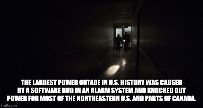 lancaster city schools - The Largest Power Outage In U.S. History Was Caused By A Software Bug In An Alarm System And Knocked Out Power For Most Of The Northeastern U.S. And Parts Of Canada. imgflip.com