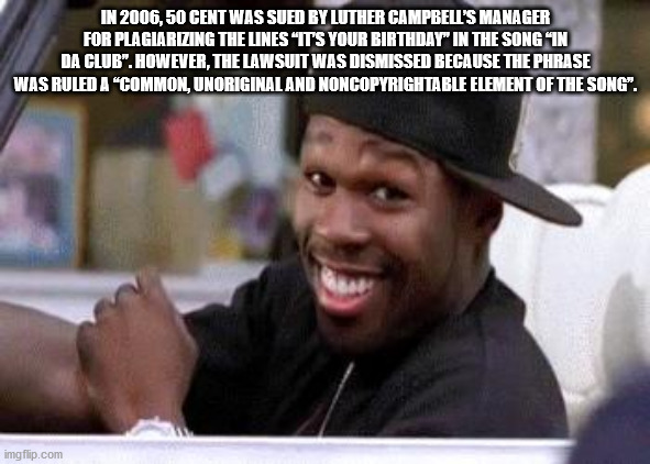 50 cent car gif - In 2006, 50 Cent Was Sued By Luther Campbell'S Manager For Plagiarizing The Lines "It'S Your Birthday In The Song In Da Club". However, The Lawsuit Was Dismissed Because The Phrase Was Ruled A Common, Unoriginal And Noncopyrightable Elem