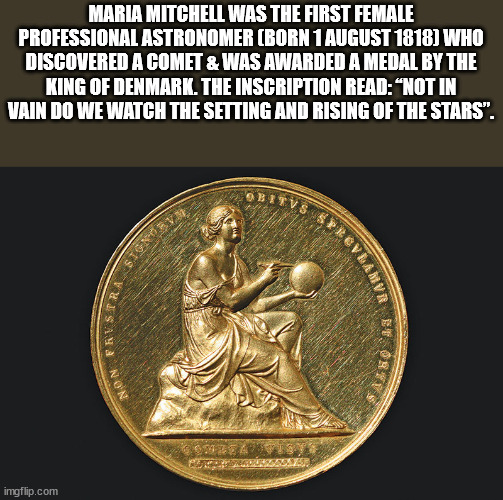 kanye west taylor swift - Maria Mitchell Was The First Female Professional Astronomer Born Who Discovered A Comet & Was Awarded A Medal By The King Of Denmark. The Inscription Read "Not In Vain Do We Watch The Setting And Rising Of The Stars". Obitvs Pro 