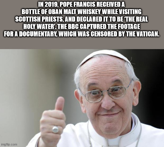 ahalia school of engineering and technology - In 2019, Pope Francis Received A Bottle Of Oban Malt Whiskey While Visiting Scottish Priests, And Declared It To Be The Real Holy Water'. The Bbc Captured The Footage For A Documentary, Which Was Censored By T
