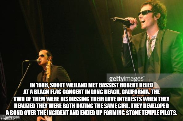 song - gettyimages In 1986, Scott Weiland Met Bassist Robert Deleo At A Black Flag Concert In Long Beach, California. The Two Of Them Were Discussing Their Love Interests When They Realized They Were Both Dating The Same Girl. They Developed A Bond Over T