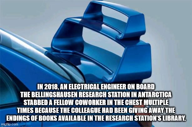 cobalt blue - In 2018, An Electrical Engineer On Board The Bellingshausen Research Station In Antarctica Stabbed A Fellow Coworker In The Chest Multiple Times Because The Colleague Had Been Giving Away The Endings Of Books Available In The Research Statio