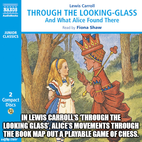 through the looking glass and what alice found there read aloud - Naxos AudioBooks Lewis Carroll Through The LookingGlass And What Alice Found There Read by Fiona Shaw Junior Classics 2 Compact Discs In Lewis Carroll'S Through The Looking Glass', Alice'S 