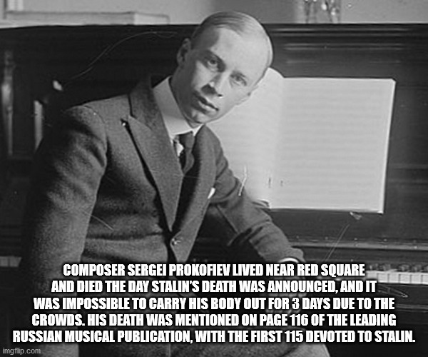 u.s. space & rocket center - Composer Sergei Prokofiev Lived Near Red Square And Died The Day Stalin'S Death Was Announced, And It Was Impossible To Carry His Body Out For 3 Days Due To The Crowds. His Death Was Mentioned On Page 116 Of The Leading Russia