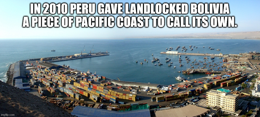 In 2010 Peru Gave Landlocked Bolivia A Piece Of Pacific Coast To Call Its Own. Eeeee Peter imgflip.com