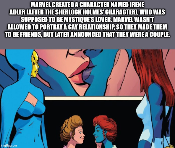 irene adler x men - Marvel Created A Character Named Irene Adler After The Sherlock Holmes' Character, Who Was Supposed To Be Mystique'S Lover. Marvel Wasn'T Allowed To Portray A Gay Relationship, So They Made Them To Be Friends, But Later Announced That 