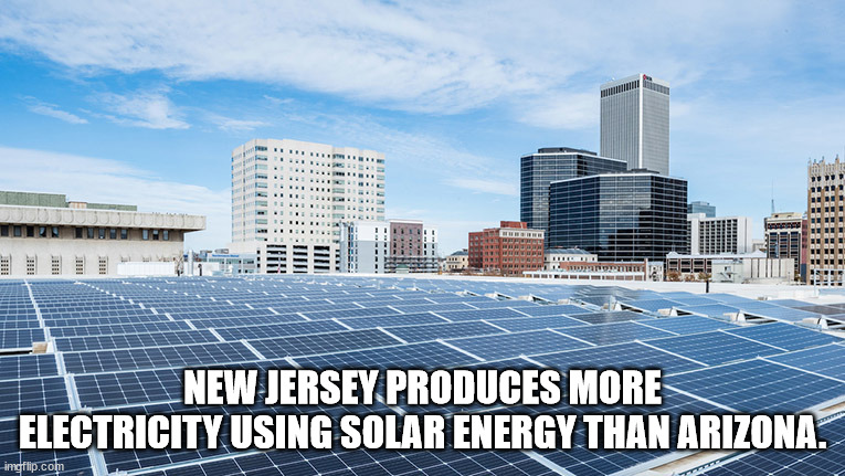 you must be new here - www New Jersey Produces More Electricity Using Solar Energy Than Arizona. imgflip.com