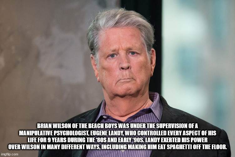 photo caption - Brian Wilson Of The Beach Boys Was Under The Supervision Of A Manipulative Psychologist, Eugene Landy, Who Controlled Every Aspect Of His Life For 9 Years During The Sos And Early 90S. Landy Exerted His Power Over Wilson In Many Different 