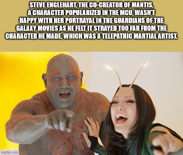 super hero facts - marvel funny - Steve Englehart, The CoCreator Of Mantis, A Character Popularized In The Mcu, Wasn'T Happy With Her Portrayal In The Guardians Of The Galaxy Movies As He Felt It Strayed Too Far From The Character He Made, Which Was A Tel