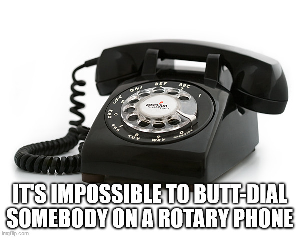 True Thoughts - bluetooth rotary phone - Q4. Sarkfun. Tu It'S Impossible To ButtDial Somebody Ona Rotary Phone