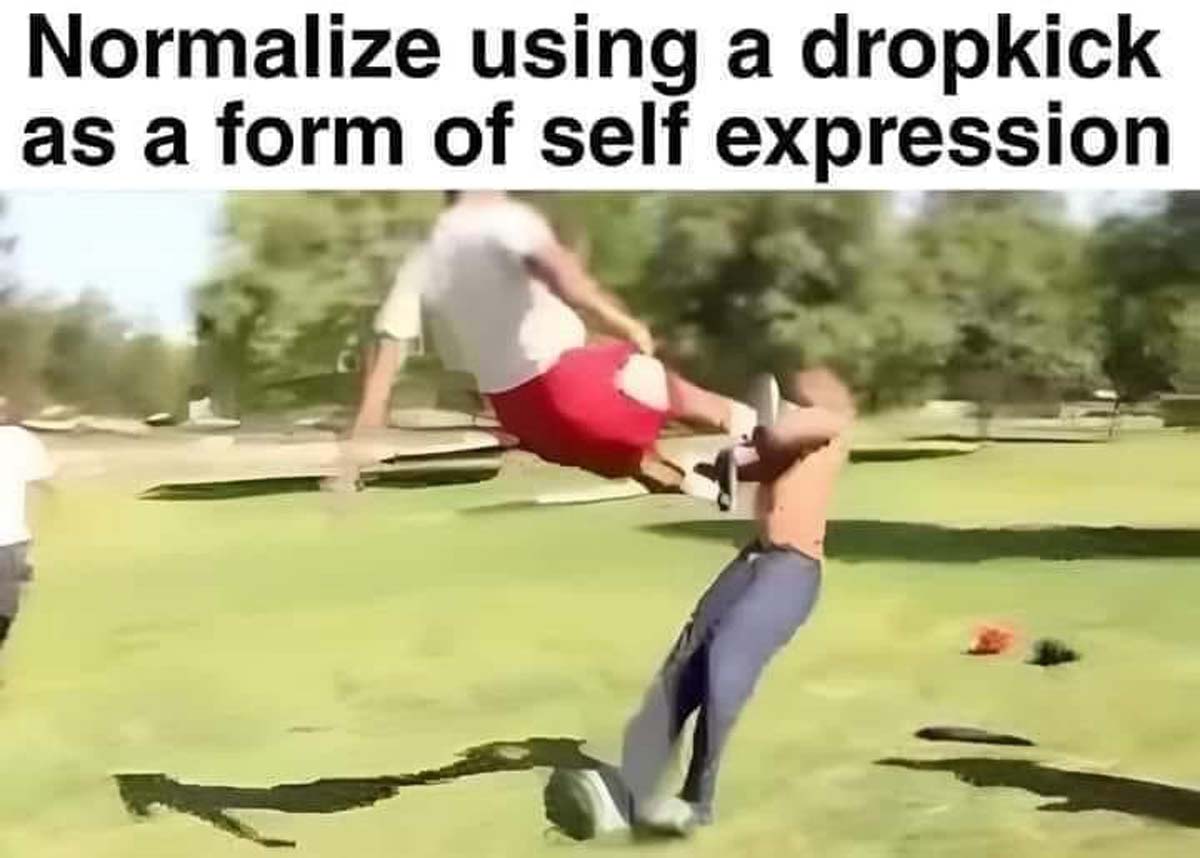 pilates - Normalize using a dropkick as a form of self expression