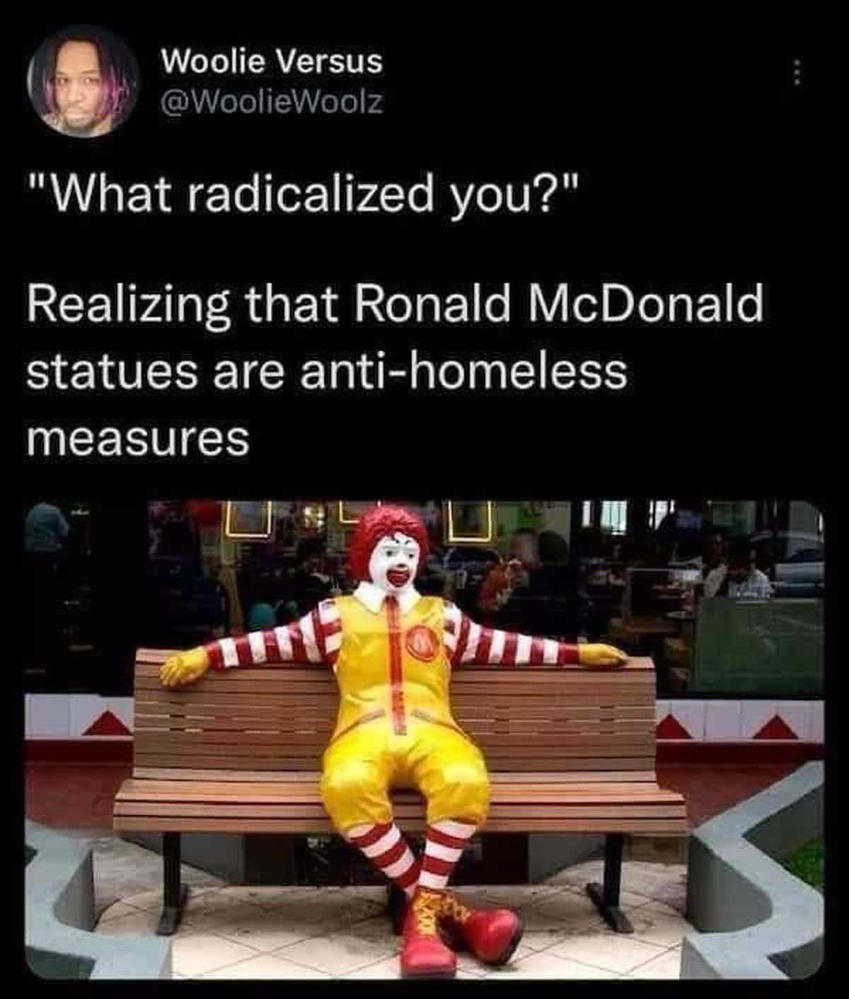 clown big shoes - Woolie Versus "What radicalized you?" Realizing that Ronald McDonald statues are antihomeless measures