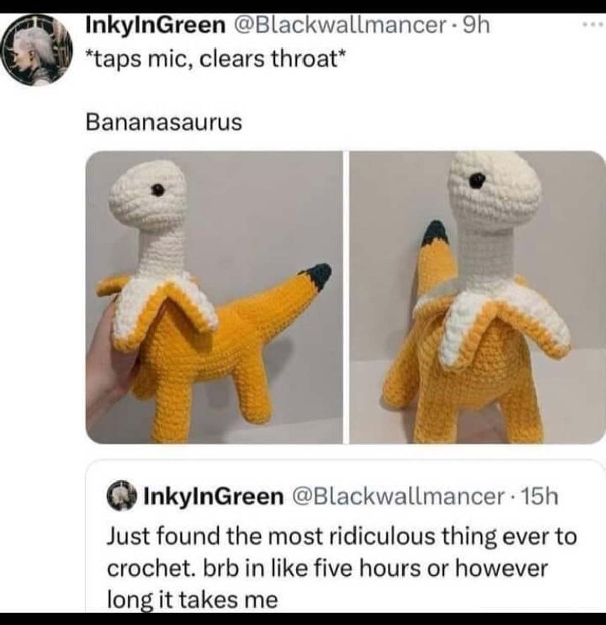 bananasaurus crochet - InkyInGreen . 9h taps mic, clears throat Bananasaurus InkyInGreen 15h Just found the most ridiculous thing ever to crochet. brb in five hours or however long it takes me