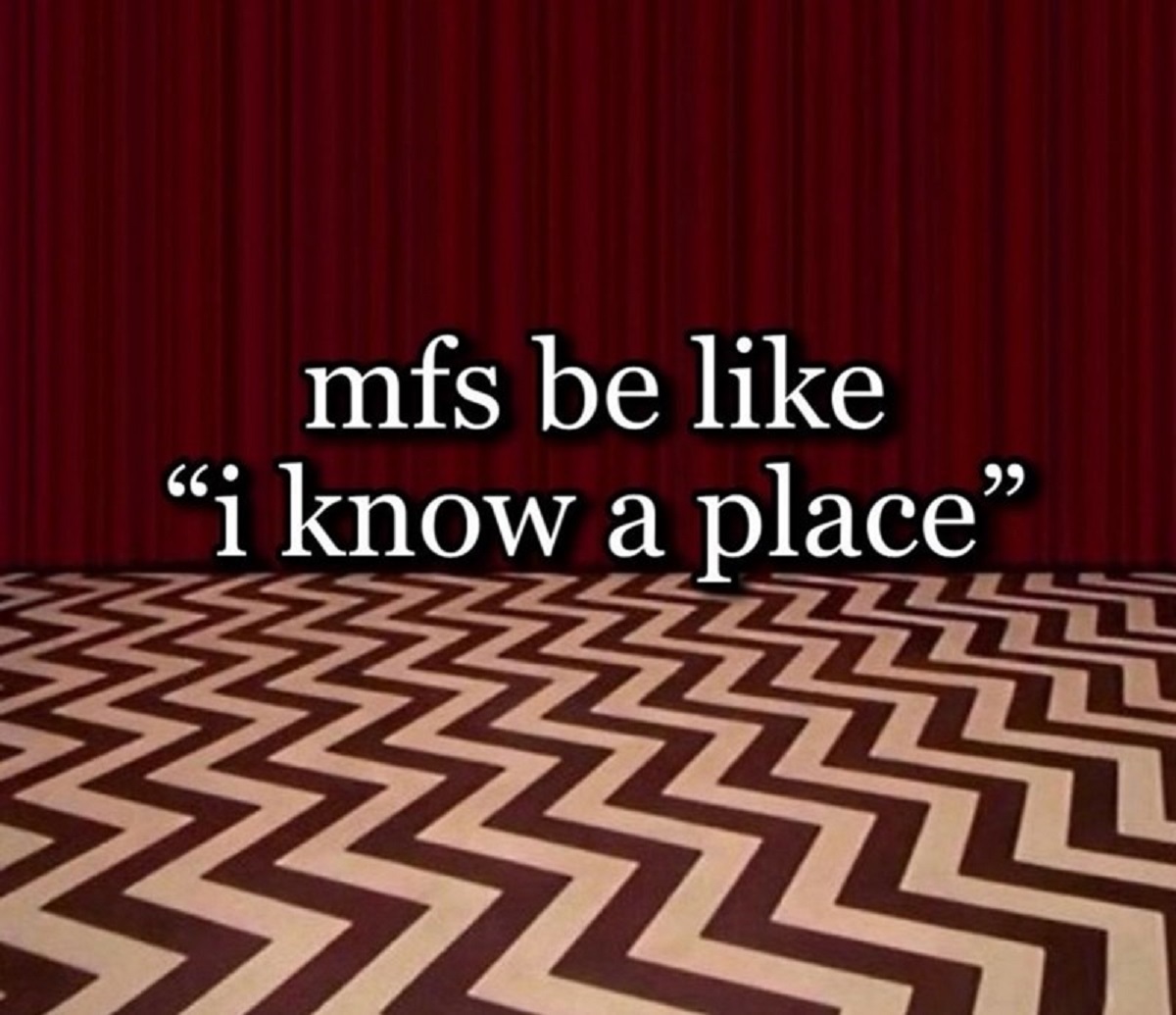 twin peaks red room - mfs be "i know a place"