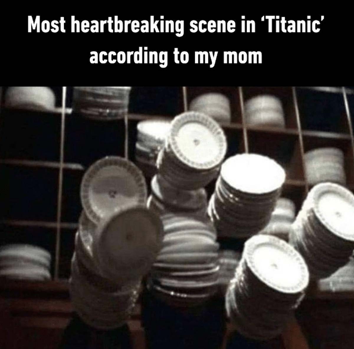 Most heartbreaking scene in 'Titanic' according to my mom