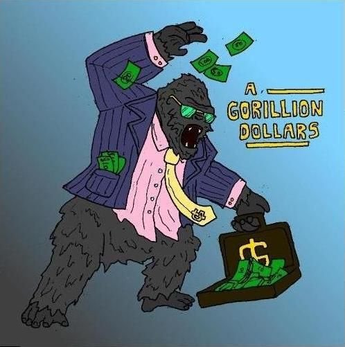 gorillion dollars - Gorillion Dollars 824
