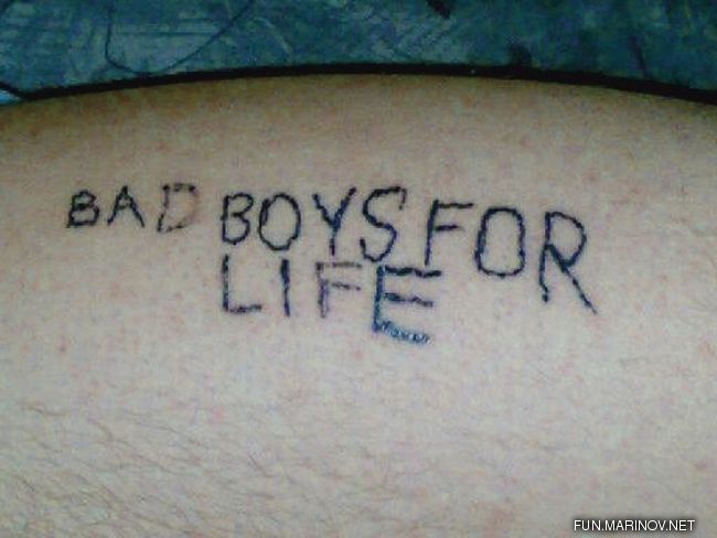 BAD [INK] FOR LIFE