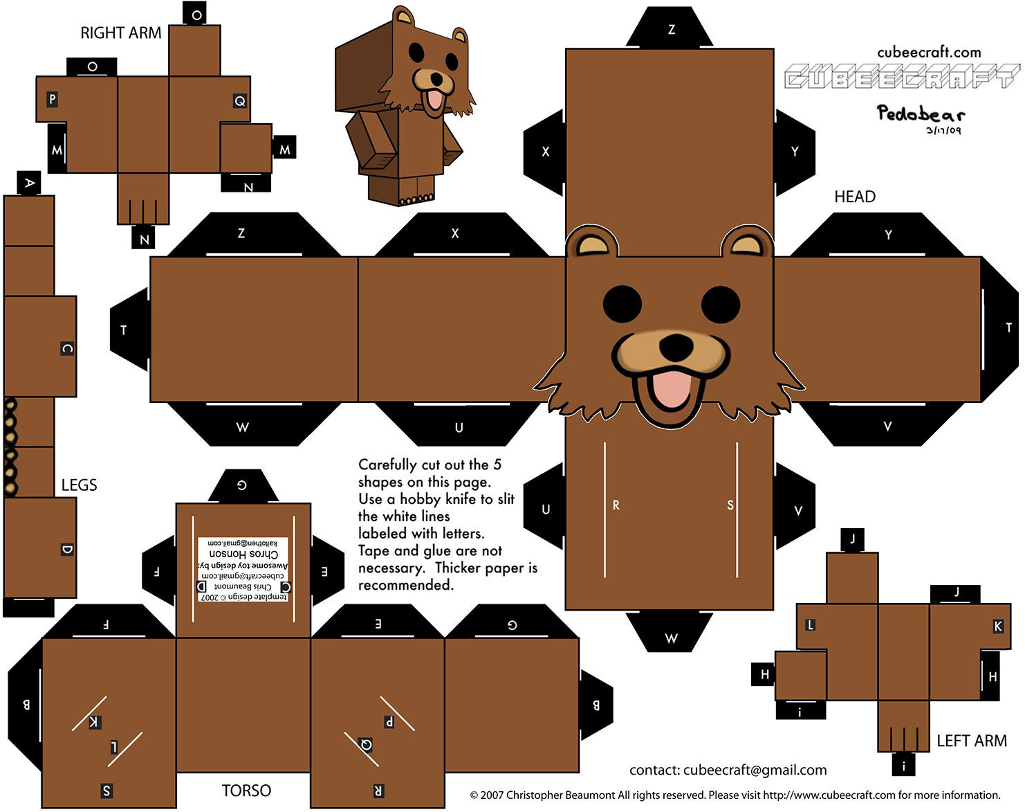 Print this out, cut at the lines.....BOOM!!! Pedobear....
