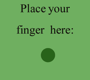 put your finger here - Place your finger here