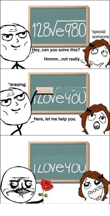 nerdy i love you memes - 12812980 special someone Hey, can you solve this? Hmmm...not really... erasing Fraser Delitove You Here, let me help you. I Love You