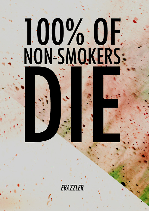 poster - 100% Of NonSmokers Ebazzler.
