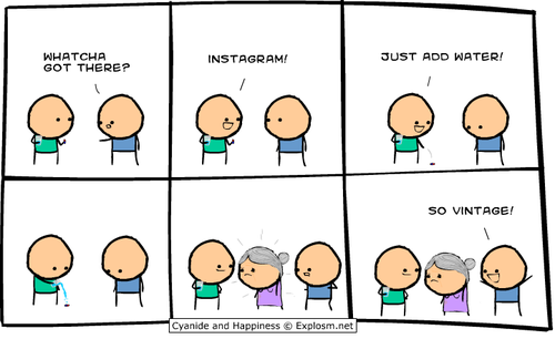 cyanide and happiness instagram - Whatcha Got There? Instagram! Just Add Water! So Vintage Cyanide and Happiness Explosm.net