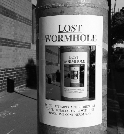 lost wormhole - Lost Wormhole Lost Wormhole Do Not Attempt Capture Becau Qo'Ll Totally Screw With The SpaceTime Continuum Bro.