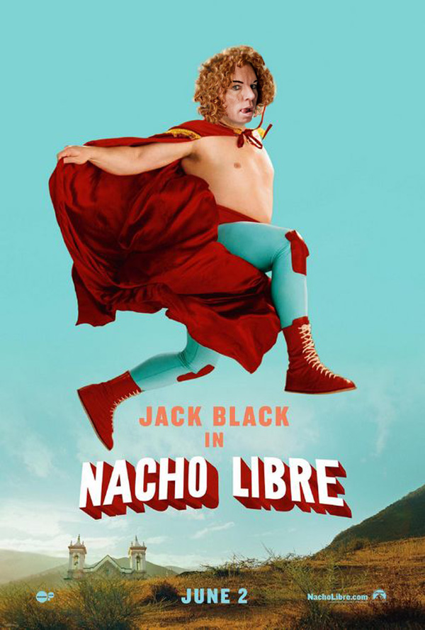 nacho libre poster - Jack Black Nacho Libre June 2 NachoLibre.com
