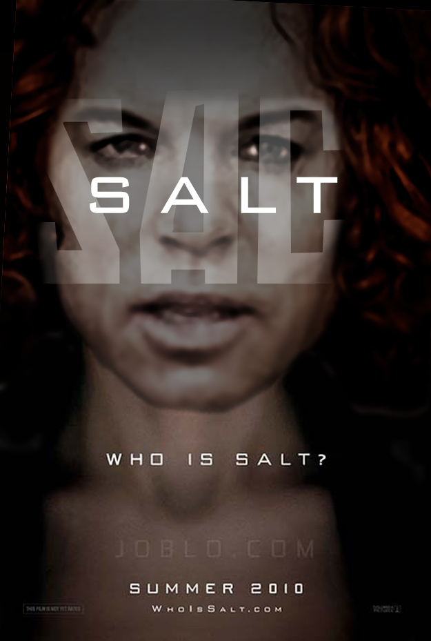 salt movie poster - Salt Who Is Salt? Toblo.Com Summer 2010 Whois Salt.Com