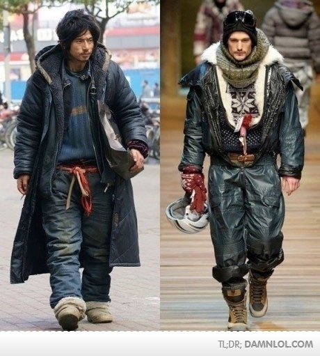 Homeless guy fashion