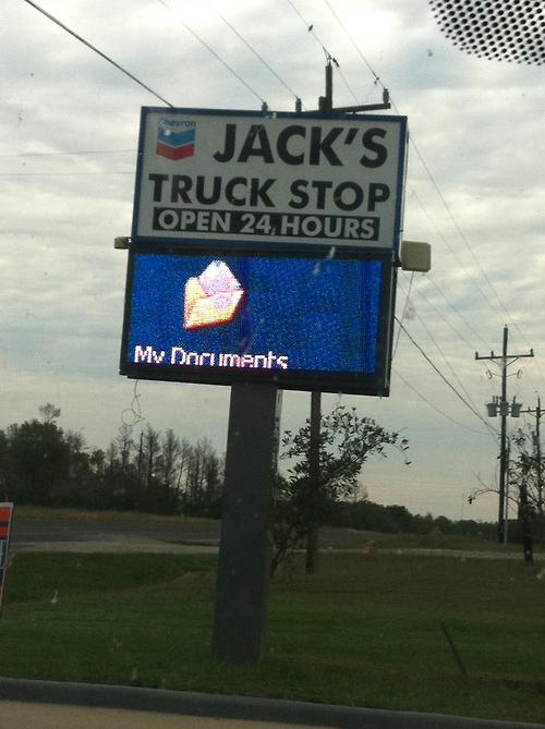 digital billboard fail - Jack'S Truck Stop Open 24 Hours My Daruments