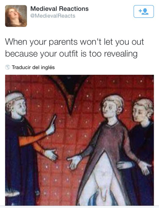 your outfit is too revealing meme - Medieval Reactions Reacts When your parents won't let you out because your outfit is too revealing Traducir del ingls