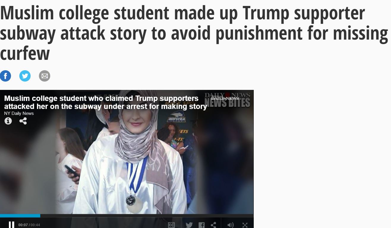 hoax media - Muslim college student made up Trump supporter subway attack story to avoid punishment for missing curfew Muslim college student who claimed Trump supporters Day News 1 Daily News in the end way wherer for prince attacked her on the subway un