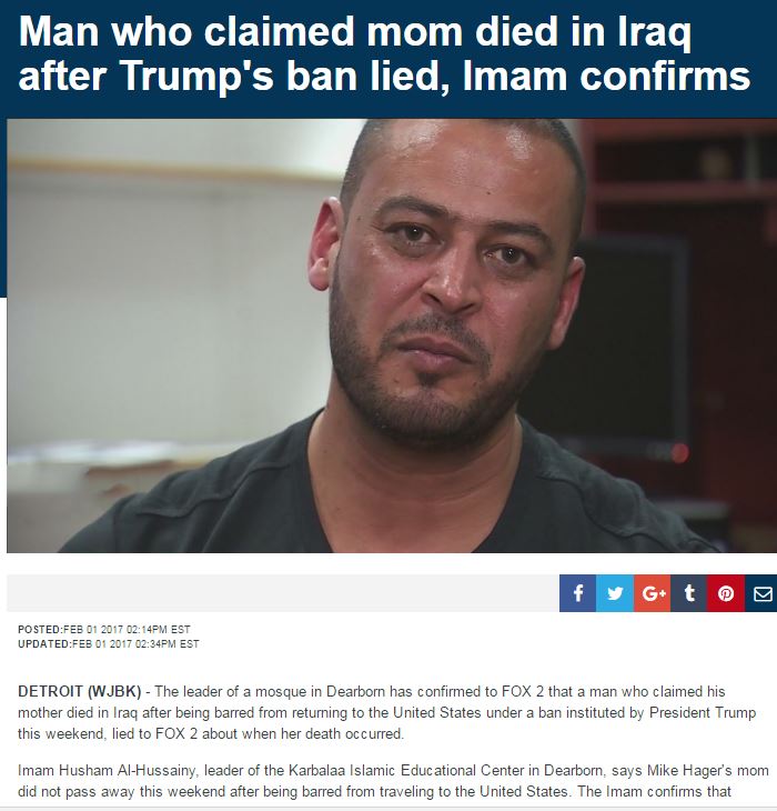 hoax photo caption - Man who claimed mom died in Iraq after Trump's ban lied, Imam confirms f y G t Posted Pm Est Updated Pm Est Detroit Wjbk The leader of a mosque in Dearborn has confirmed to Fox 2 that a man who claimed his mother died in Iraq after be