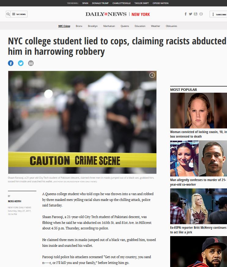 hoax website - Trending Spain Donald Trump Charlottesville Taylor Swift Opioid Nation Daily News | New York Nyc Grime Bronx Brooklyn Manhattan Queens ducation Weather Obituaries Nyc college student lied to cops, claiming racists abducted him in harrowing 