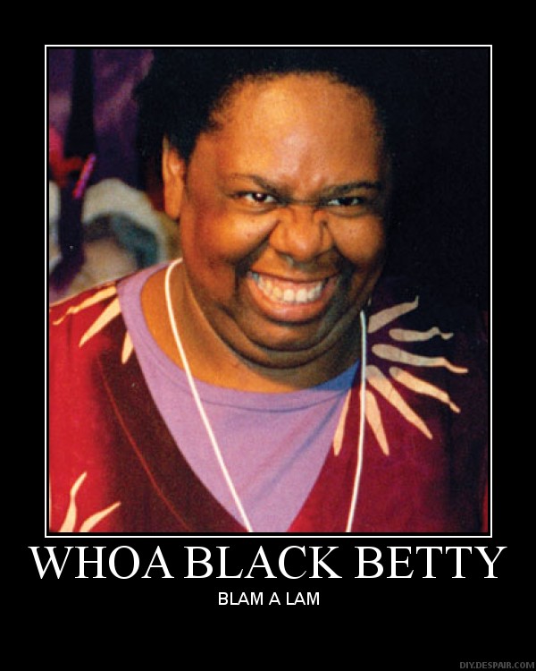 Crazy Black Woman Demotivational