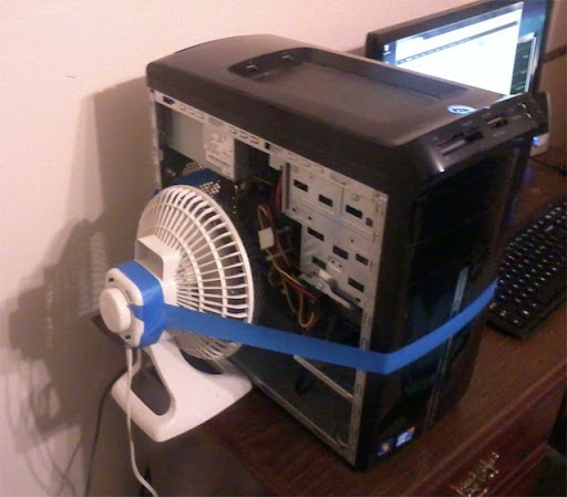 If you want to play the latest games but don't have a fancy rig, just remove the side of your case and tape a fan to it.  That way you blow cool air and dirt and debris right into the most delicate parts of your machine.