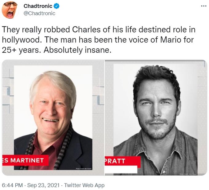 super mario bros memes - charles martinet chris pratt - Chadtronic They really robbed Charles of his life destined role in hollywood. The man has been the voice of Mario for 25 years. Absolutely insane. Es Martinet Pratt Twitter Web App .