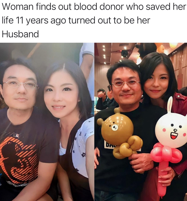 wholesome stories and feel good memes - smile - Woman finds out blood donor who saved her life 11 years ago turned out to be her Husband Da