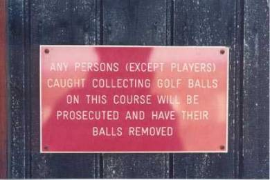 kinda harsh for golf balls
