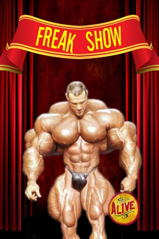 FREAKS! FREAKS! AND MORE FREAKS