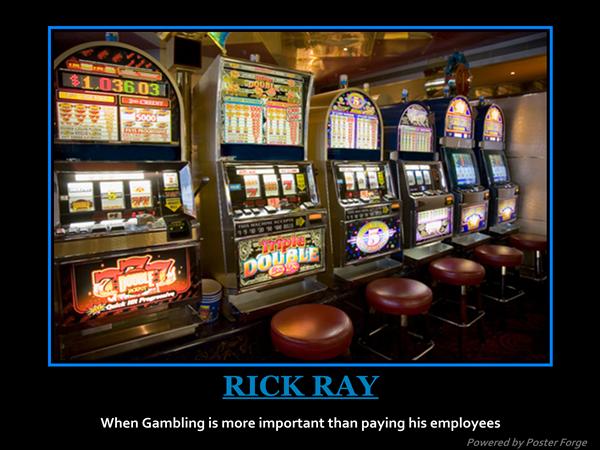 Gambling problem and not paying employees