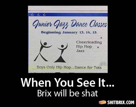 writing - Junior Jazz Dance Classes Beginning January 13, 14, 15 Cheerleading Hip Hop Jazz Boys Only Hip Hop... Dance for Tots When You See It... Brix will be shat Shitbrix.Com