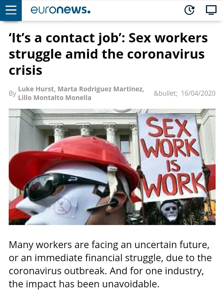 car - euronews. 'It's a contact job' Sex workers struggle amid the coronavirus crisis Luke Hurst, Marta Rodriguez Martinez, 2 by Lillo Montalto Monella &bullet; 16042020 Sexy Work Many workers are facing an uncertain future, or an immediate financial stru