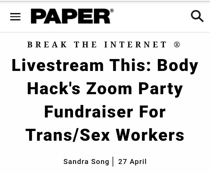 number - Paper Q Break The Internet Livestream This Body Hack's Zoom Party Fundraiser For TransSex Workers Sandra Song 27 April