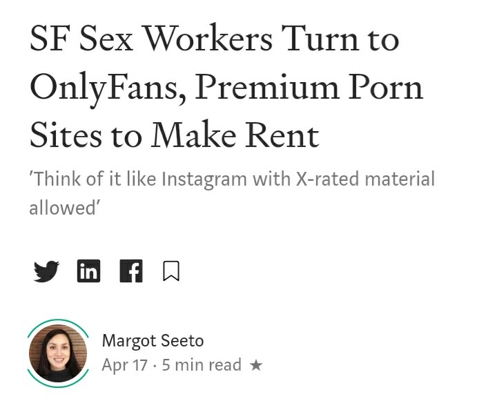 angle - Sf Sex Workers Turn to OnlyFans, Premium Porn Sites to Make Rent 'Think of it Instagram with Xrated material allowed' y in fa Margot Seeto Apr 17.5 min read